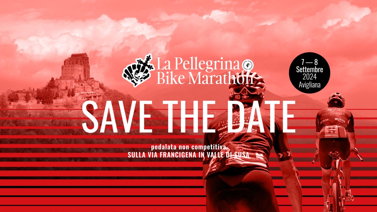 Pellegrina Bike Marathon in Valle di Susa 2024