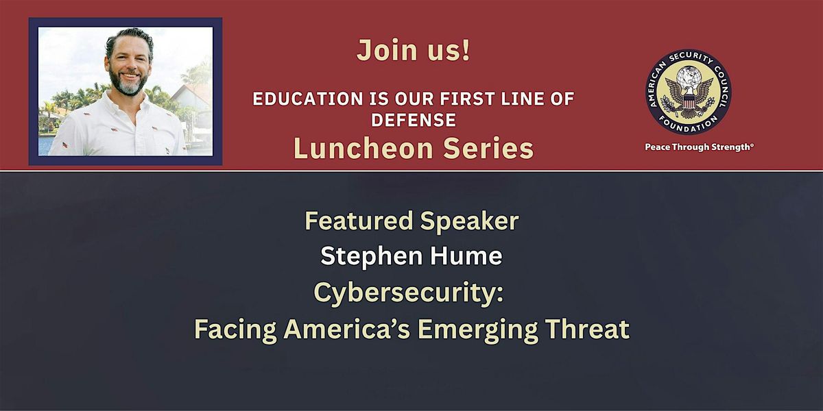 ASCF Lunch Series: Education is our First Line of Defense.