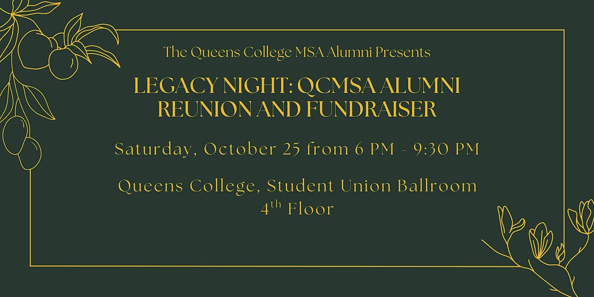 Legacy Night: QCMSA Alumni Reunion and Fundraiser