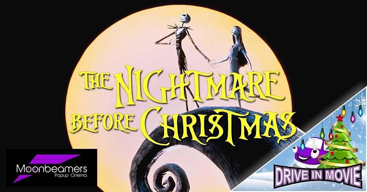 The Nightmare Before Christmas - Drive In Movie
