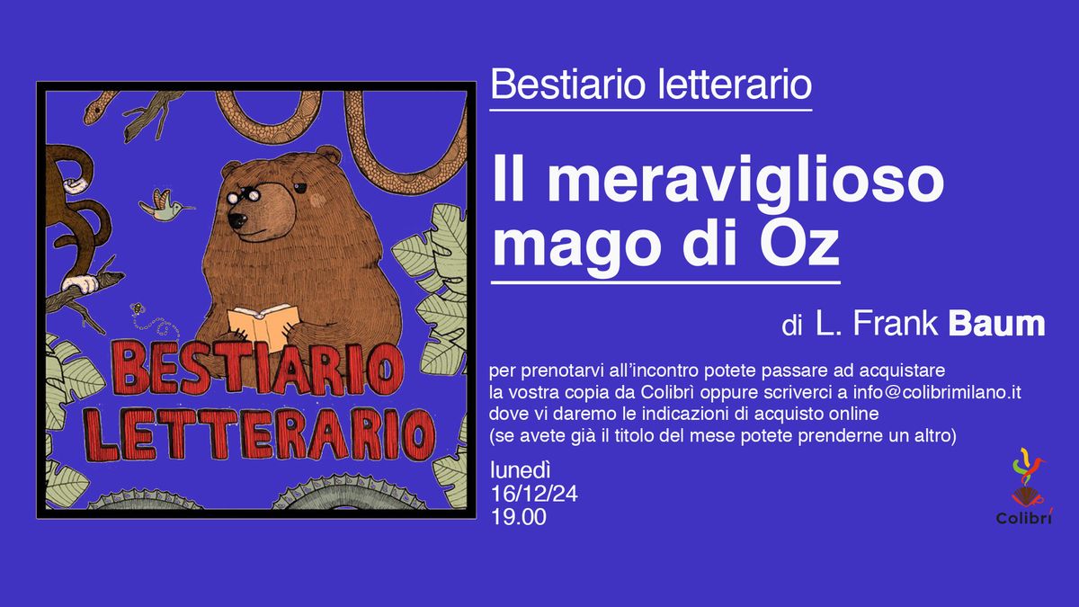 Bestiario letterario - Il meraviglioso mago di Oz