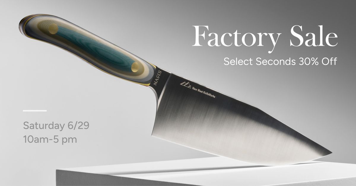 Factory Seconds Sale @ New West Knifeworks (Victor, ID)
