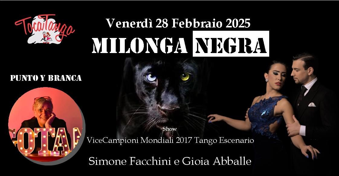 Milonga Milonga Negra Show Simone Facchini e Gioia Abballe