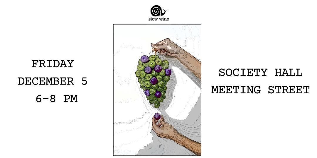 Slow Wine at Society Hall
