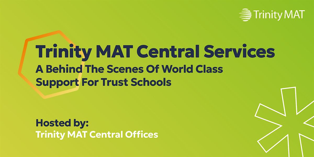 Trinity MAT Central Services - Behind scenes support for Trust schools
