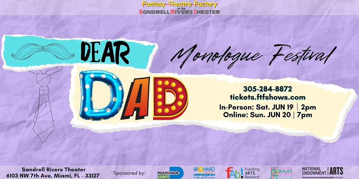 Dear Dad: Monologue Festival