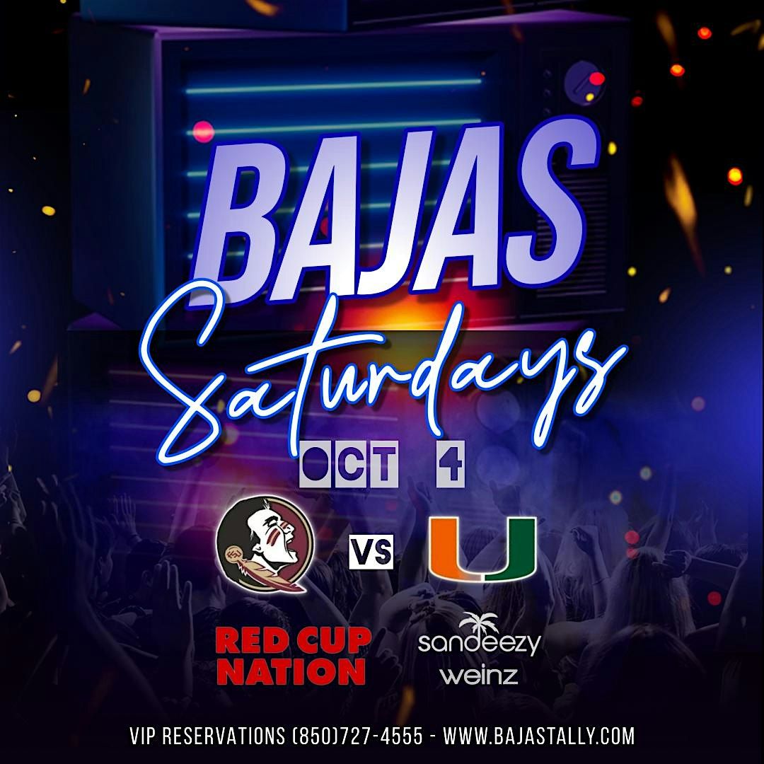 FSU vs UM - The AfterParty | Bajas Saturdays