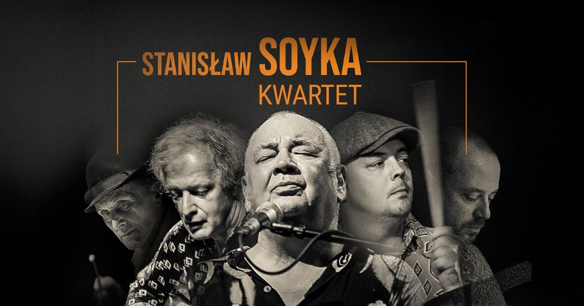 STANIS\u0141AW SOYKA KWARTET w Ostrowie Wielkopolskim 