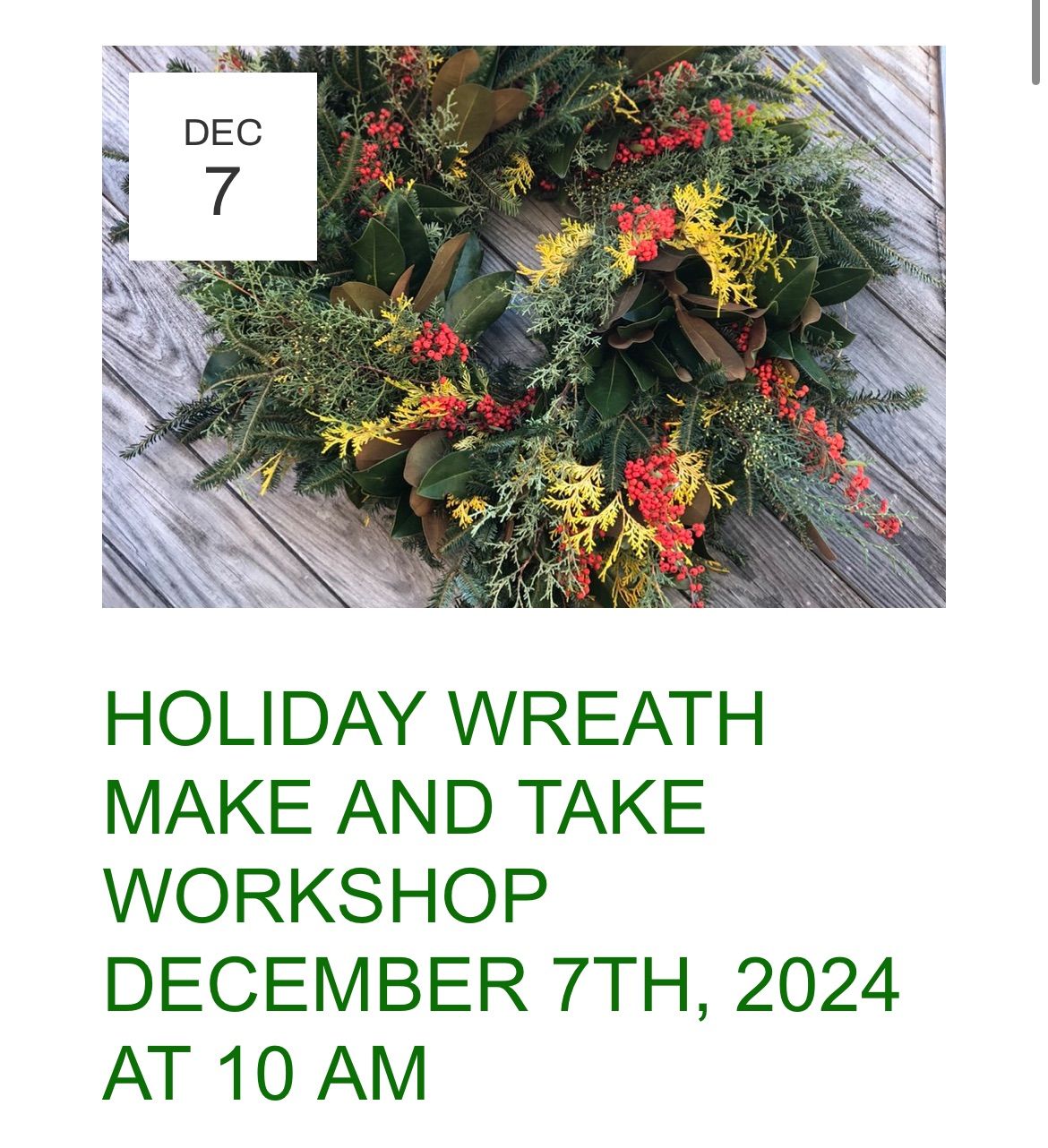 Holiday Wreath Make and Take Workshop