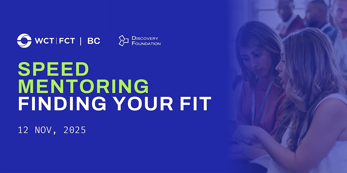 Speed Mentoring: Finding Your Fit in Tech & Communications