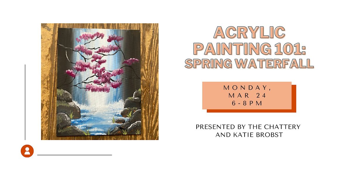 Acrylic Painting 101: Spring Waterfall