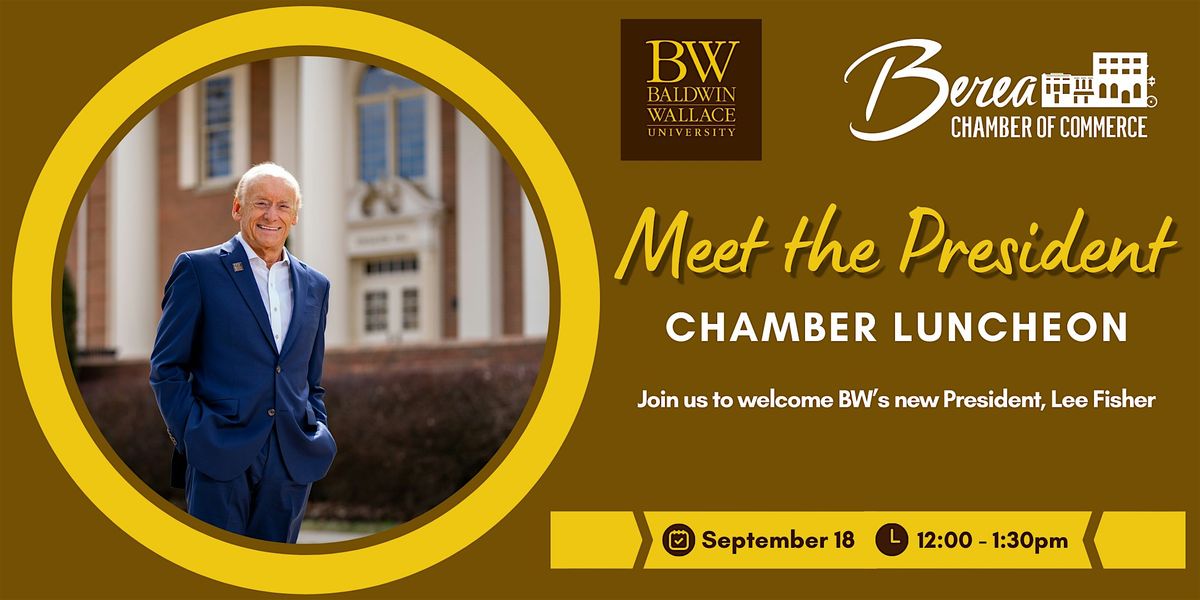 Meet the President: Chamber Luncheon