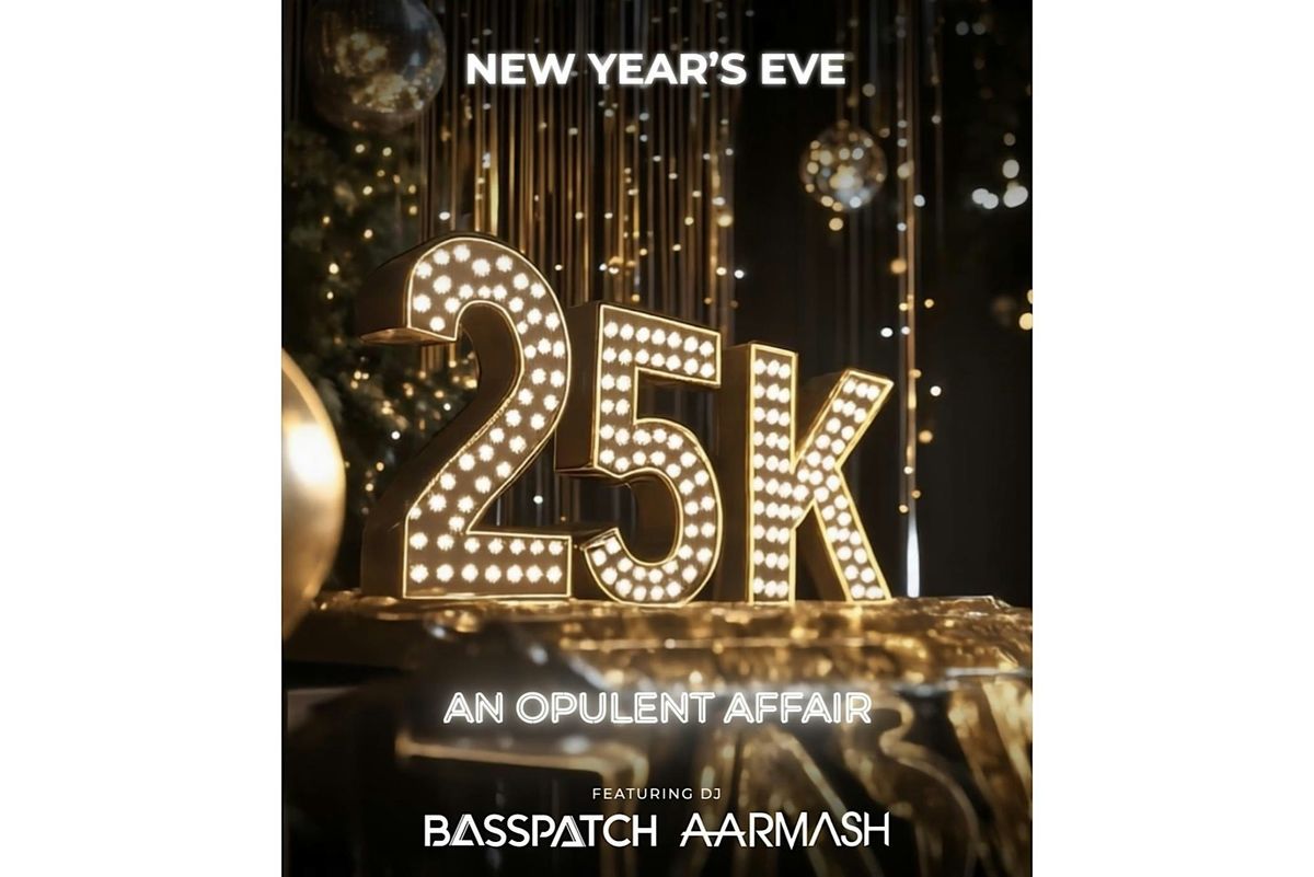 25K (New year\u2019s Eve) Bollywood Party