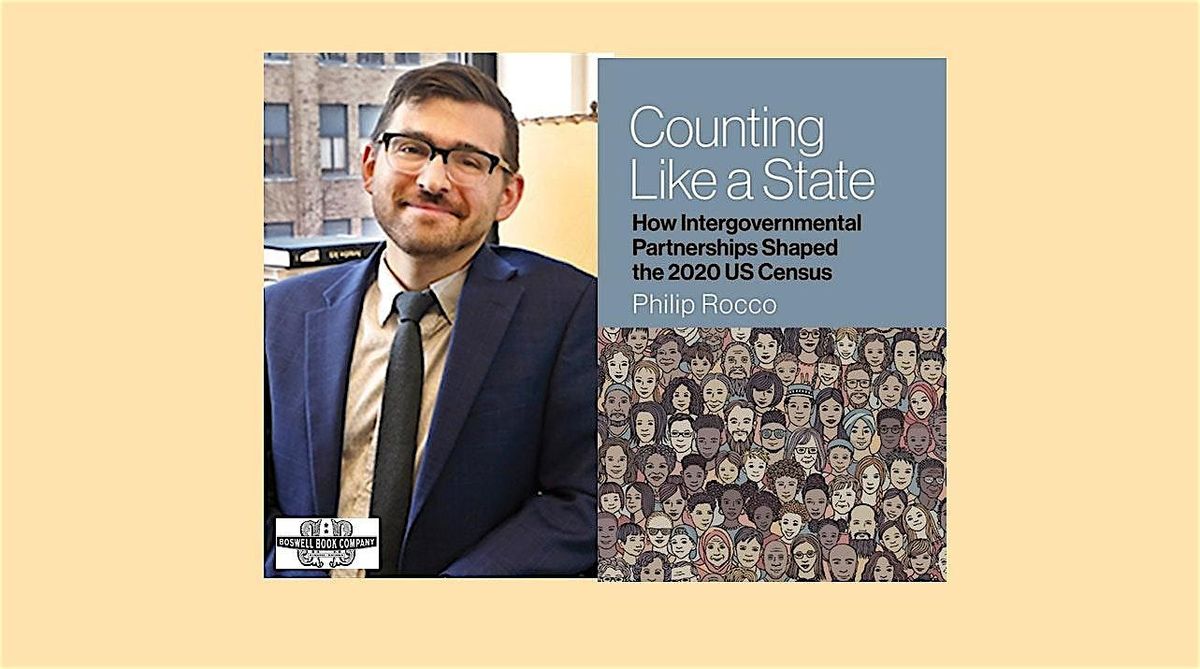 Philip Rocco, author of COUNTING LIKE A STATE - an in-person Boswell event