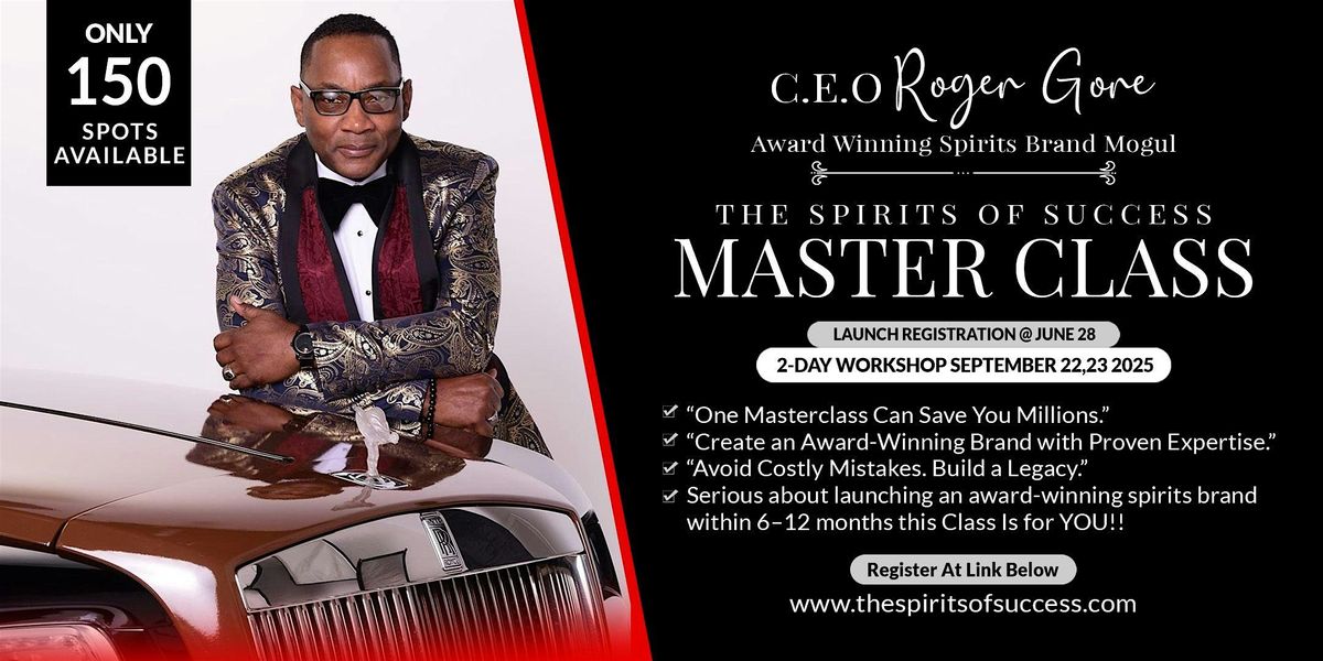 The Spirits Of Success Master Class
