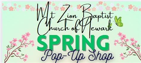 Mt Zion Baptist Church Spring 2025 Pop-up Shop