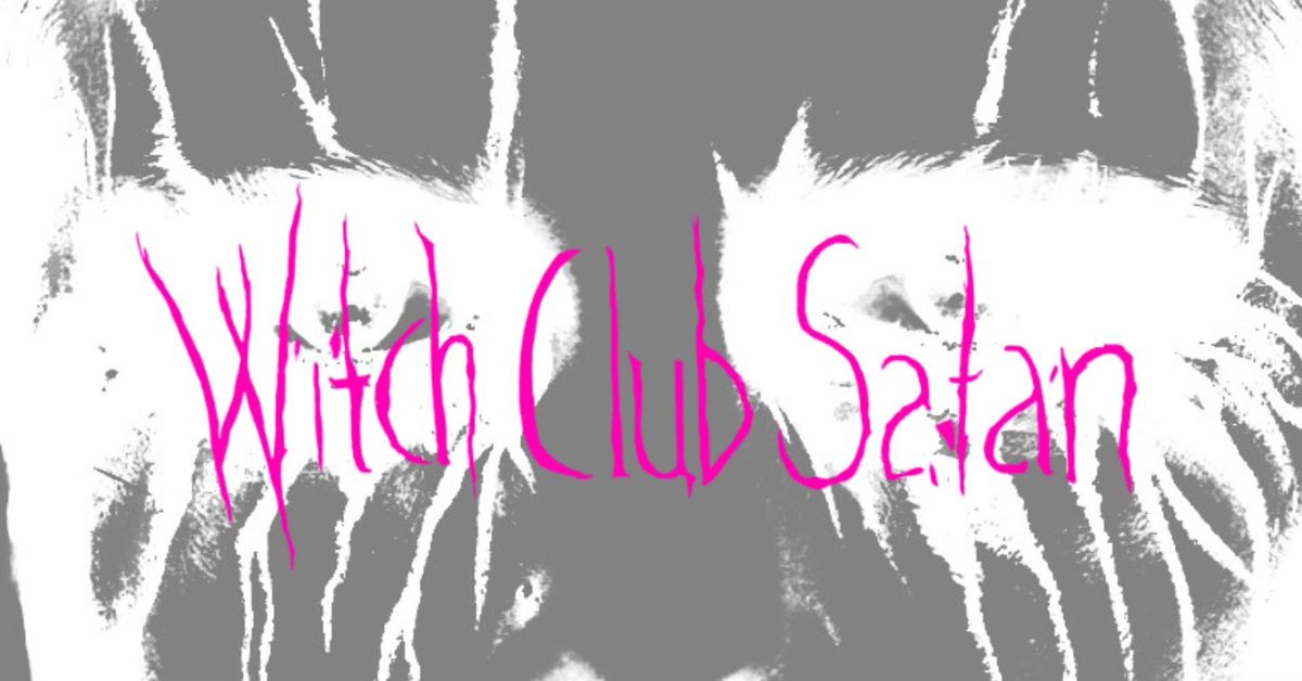 Witch Club Satan \/\/ USF Verftet