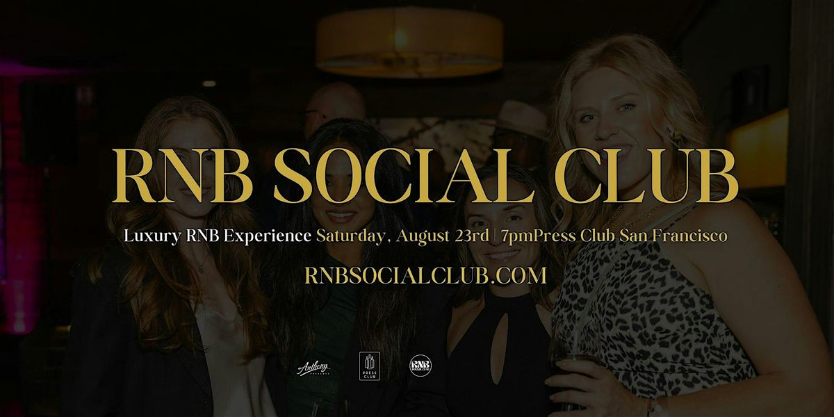 RNB Social Club: Luxury RNB Experiences