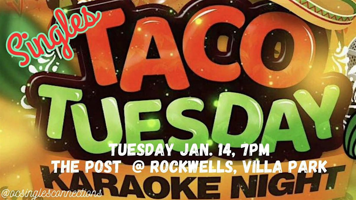 Tacos and Karaoke!