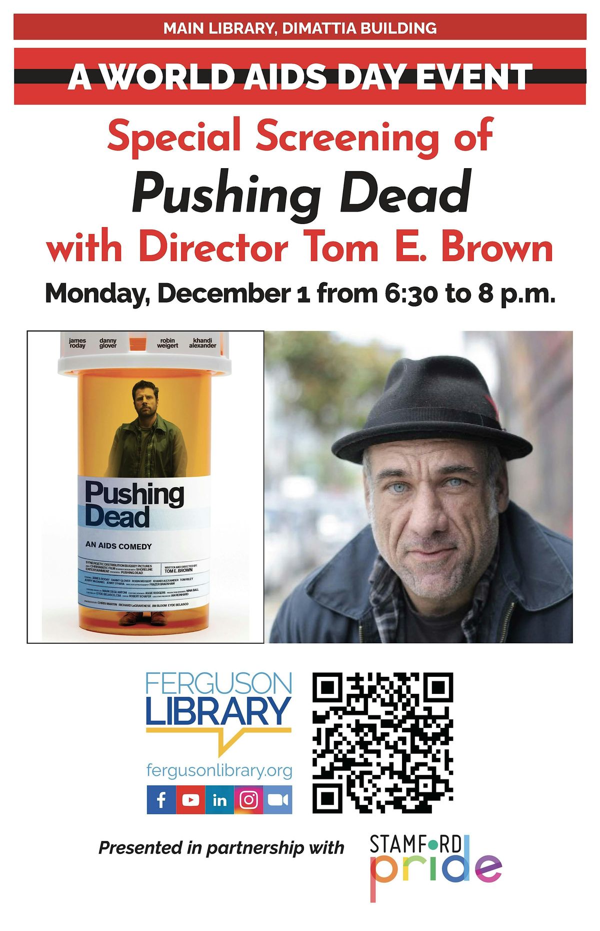 World AIDS Day Special Screening of Pushing Dead with Director Tom E. Brown