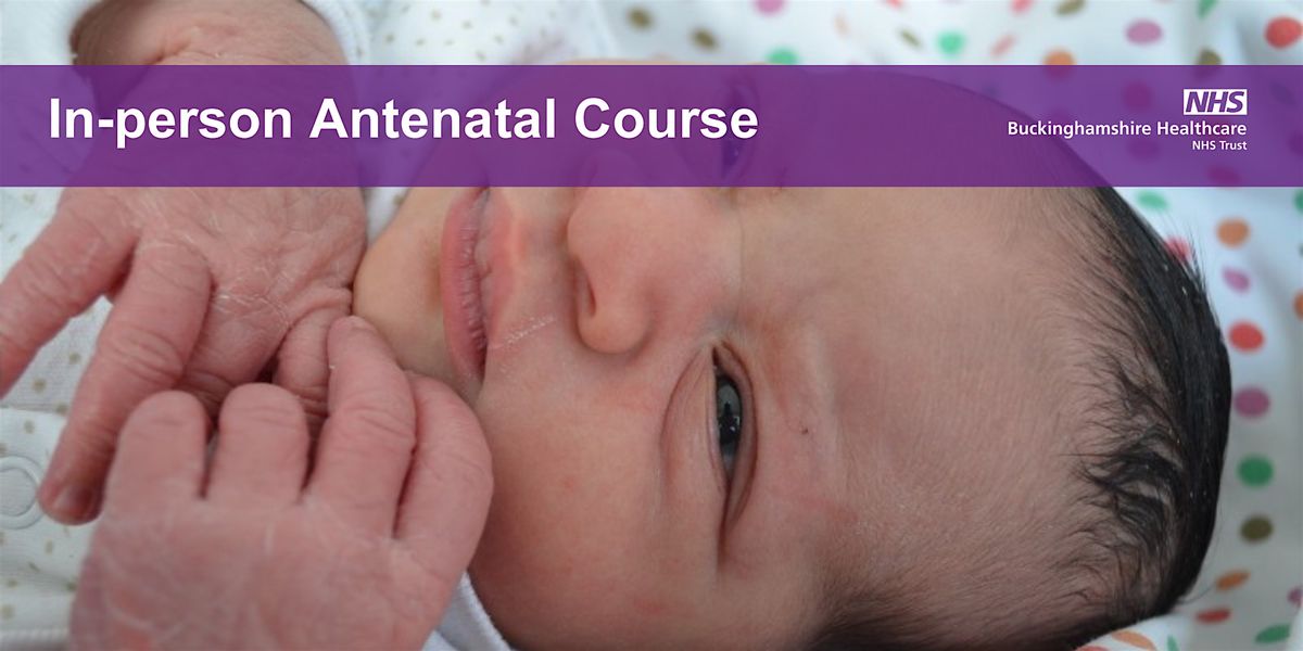 IN PERSON WYCOMBE NOVEMBER  morning Course  - Bucks NHS Trust