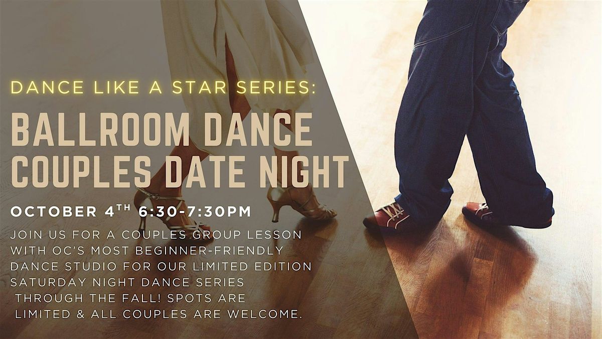Dancing Like a Star Series: Ballroom Basics Couples Class \u2b50