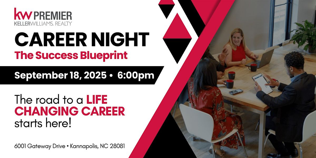 Keller Williams Premier Career Night: The Blueprint to Success