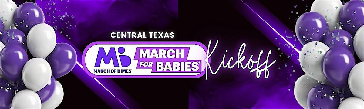 Central Texas March for Babies Kickoff