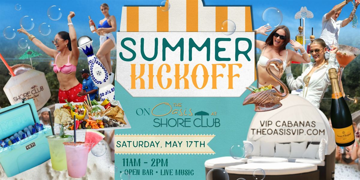 Summer Kickoff on the Oasis at Shore Club Chicago