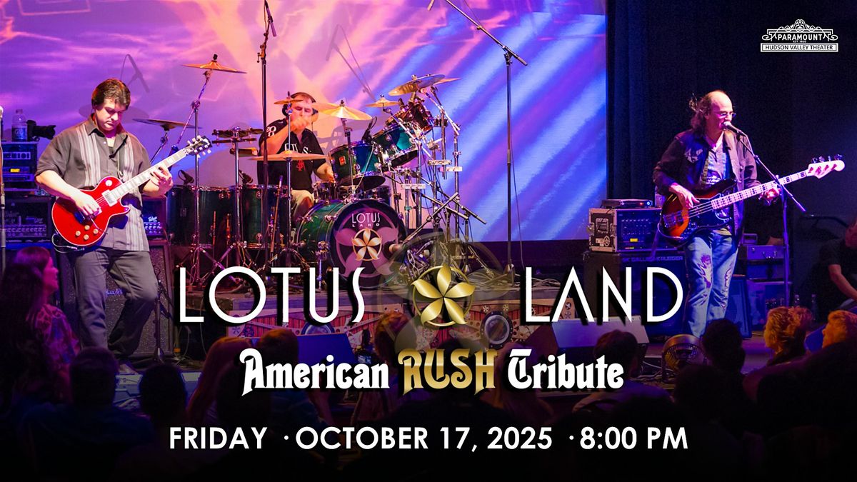 Lotus Land- The American Rush Tribute