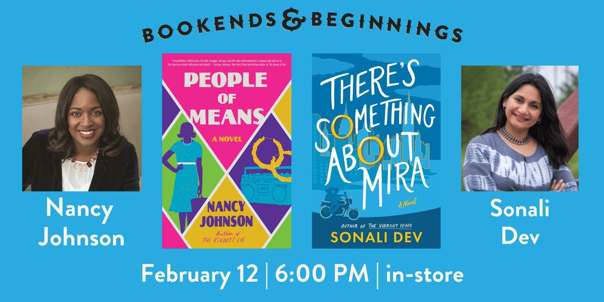 Nancy Johnson and Sonali Dev: a joint author event at Bookends & Beginnings