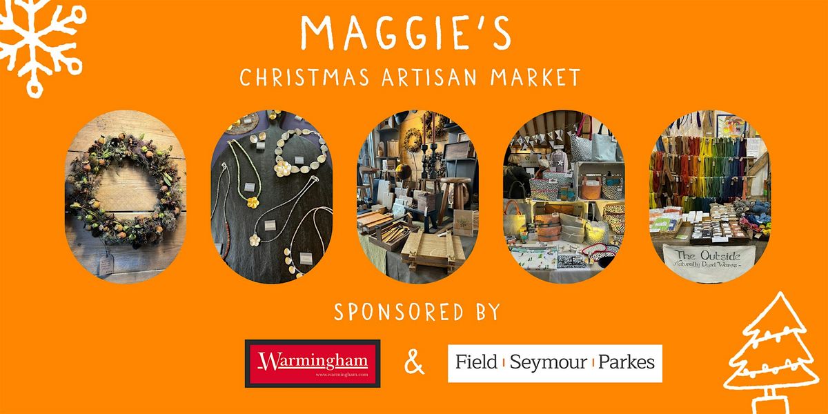 Maggie's Oxford Christmas Artisan Market 2025 with special guest Mary Berry