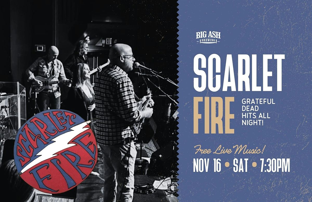 Scarlet Fire LIVE at Big Ash Brewing