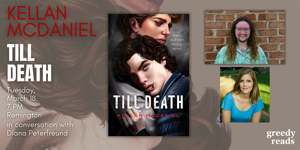 Kellan McDaniel presents TILL DEATH