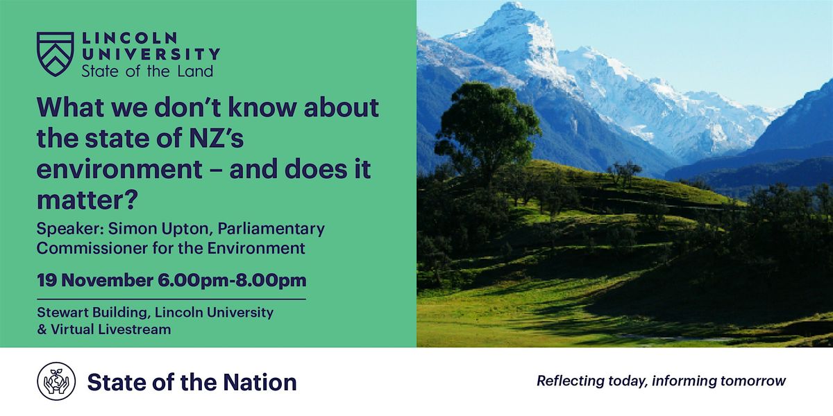 What we don\u2019t know about the state of NZ\u2019s environment \u2013 and does it matter