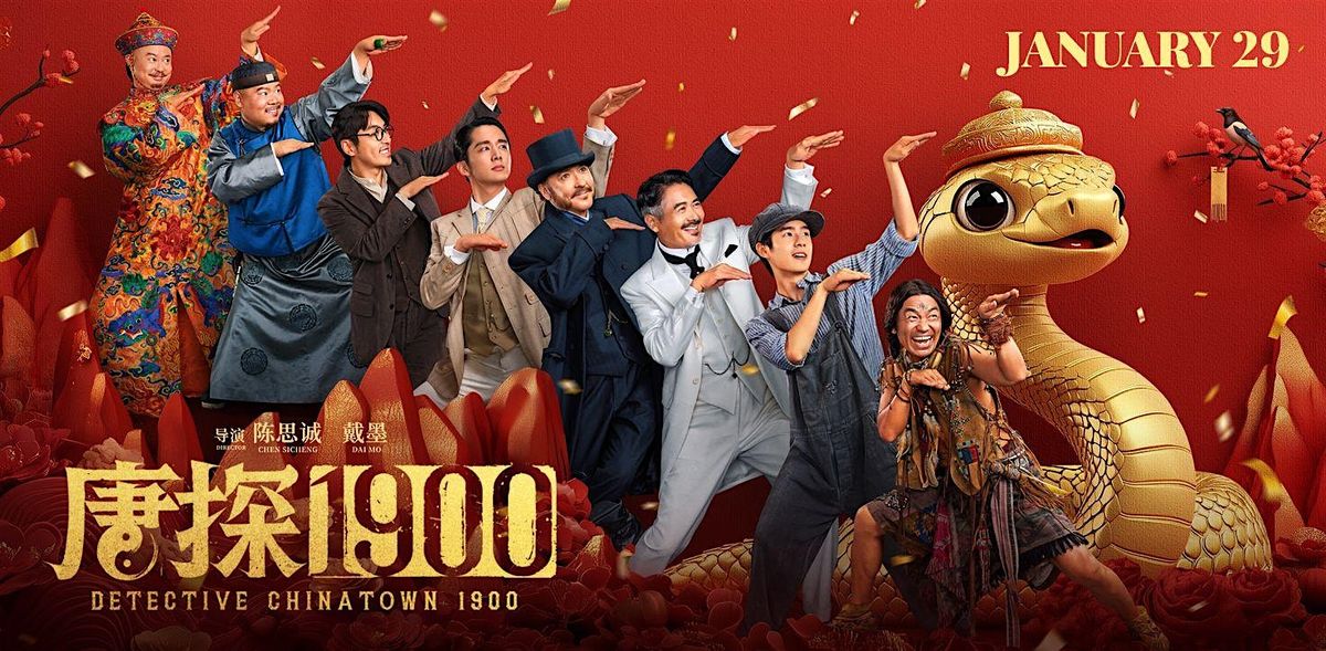 Detective Chinatown 1900 \u5510\u63a2 1900 - AWFF Special Screening