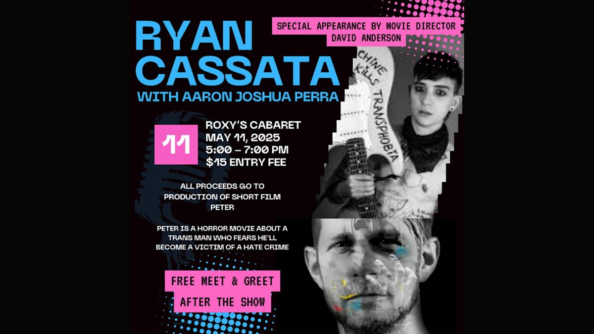 Ryan Cassata Performs Live  in Support of His New Short Film: Peter