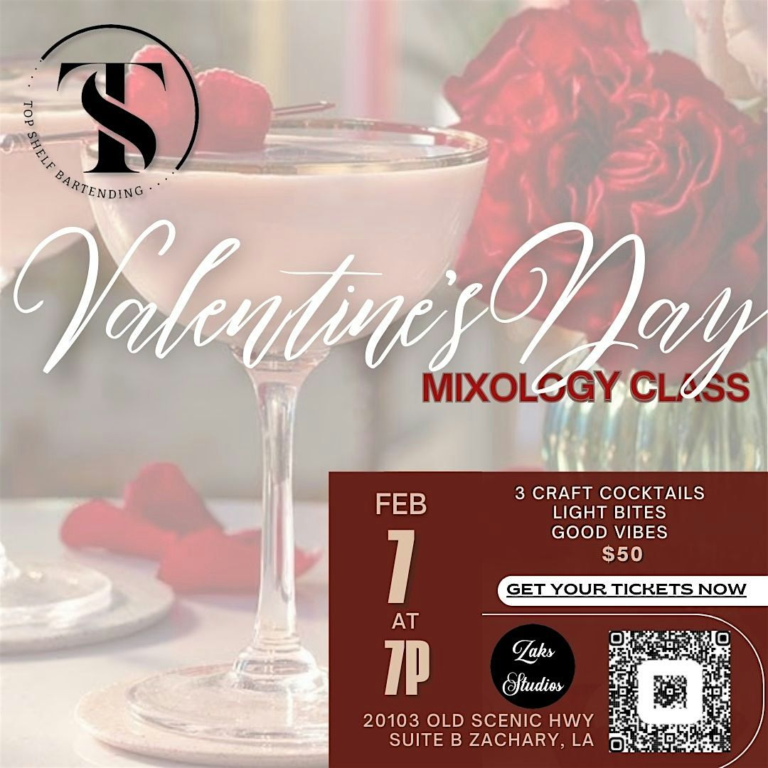 Valentine's Day - Mixology Class