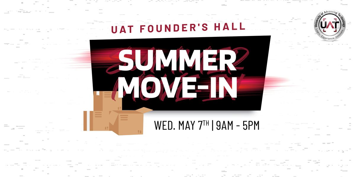 UAT Founder's Hall Move-Ins: Summer 2025