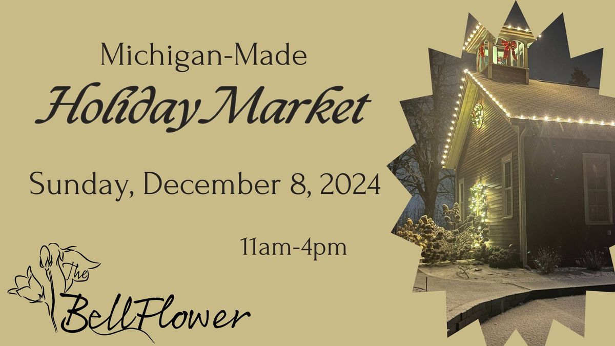 Michigan-Made Holiday Market