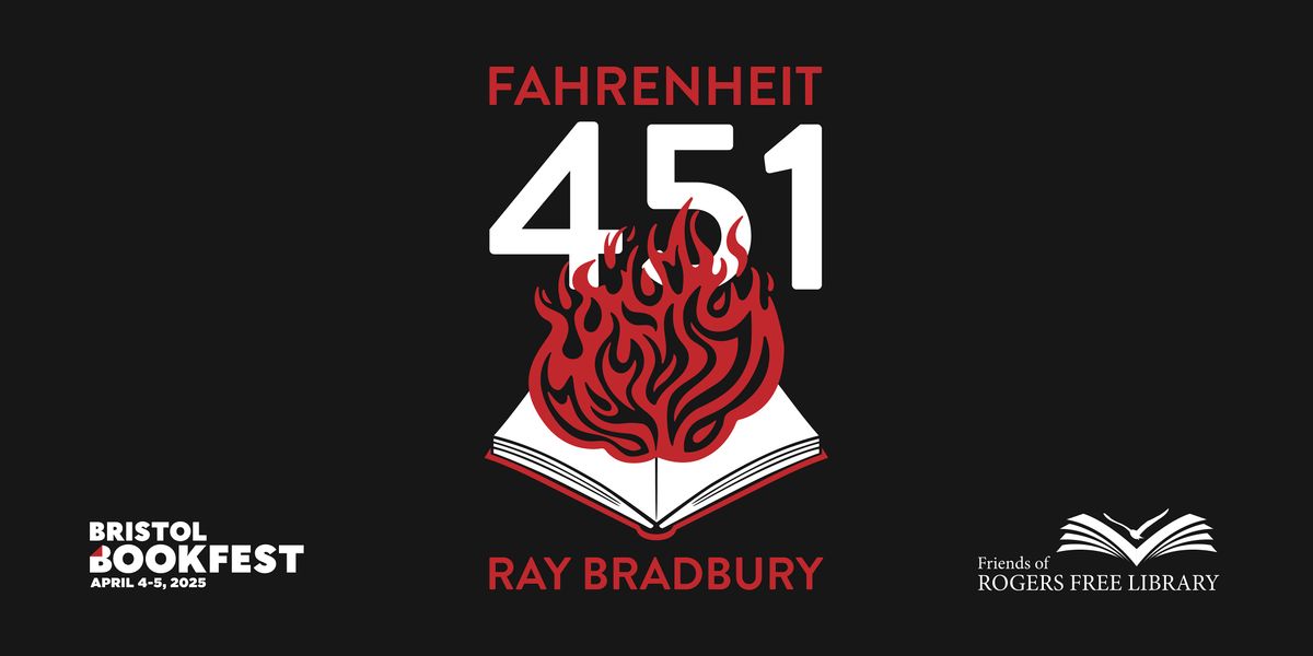 Bristol BookFest 2025: Ray Bradbury's "Fahrenheit 451"