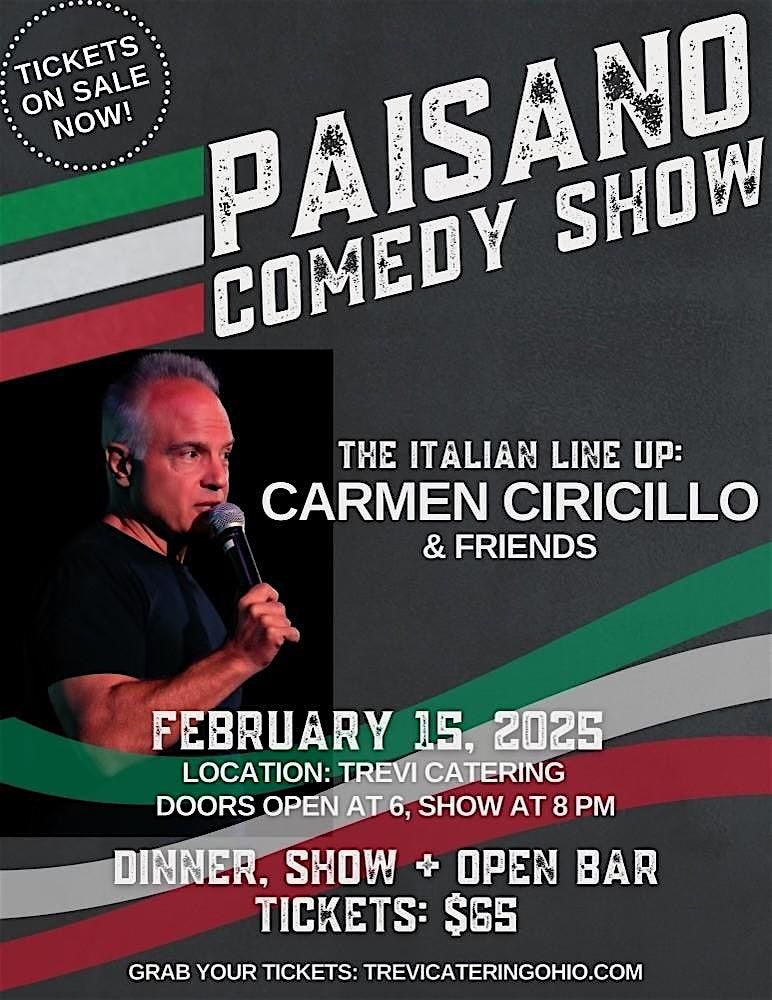 The Paisano Comedy Show: Featuring Carmen Ciricillo