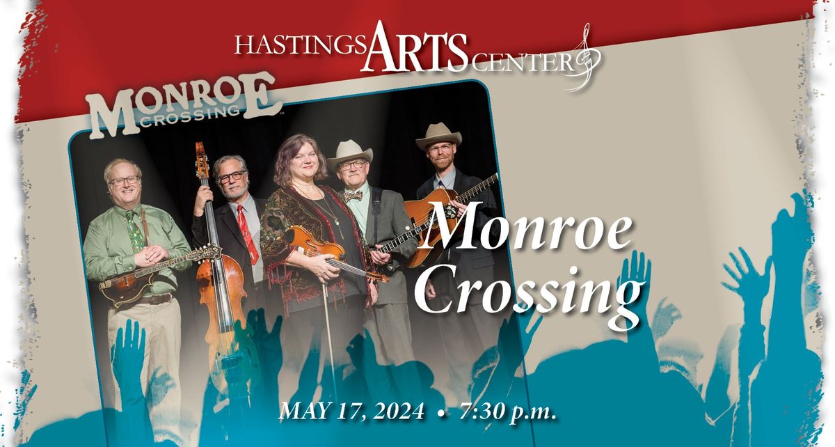 Monroe Crossing at the HAC!