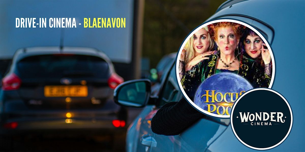 Drive in Cinema - Hocus Pocus - Blaenavon