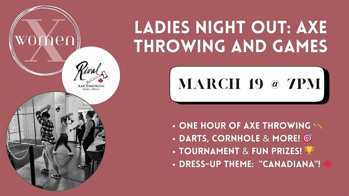 Ladies Night Out: Axe Throwing and Games