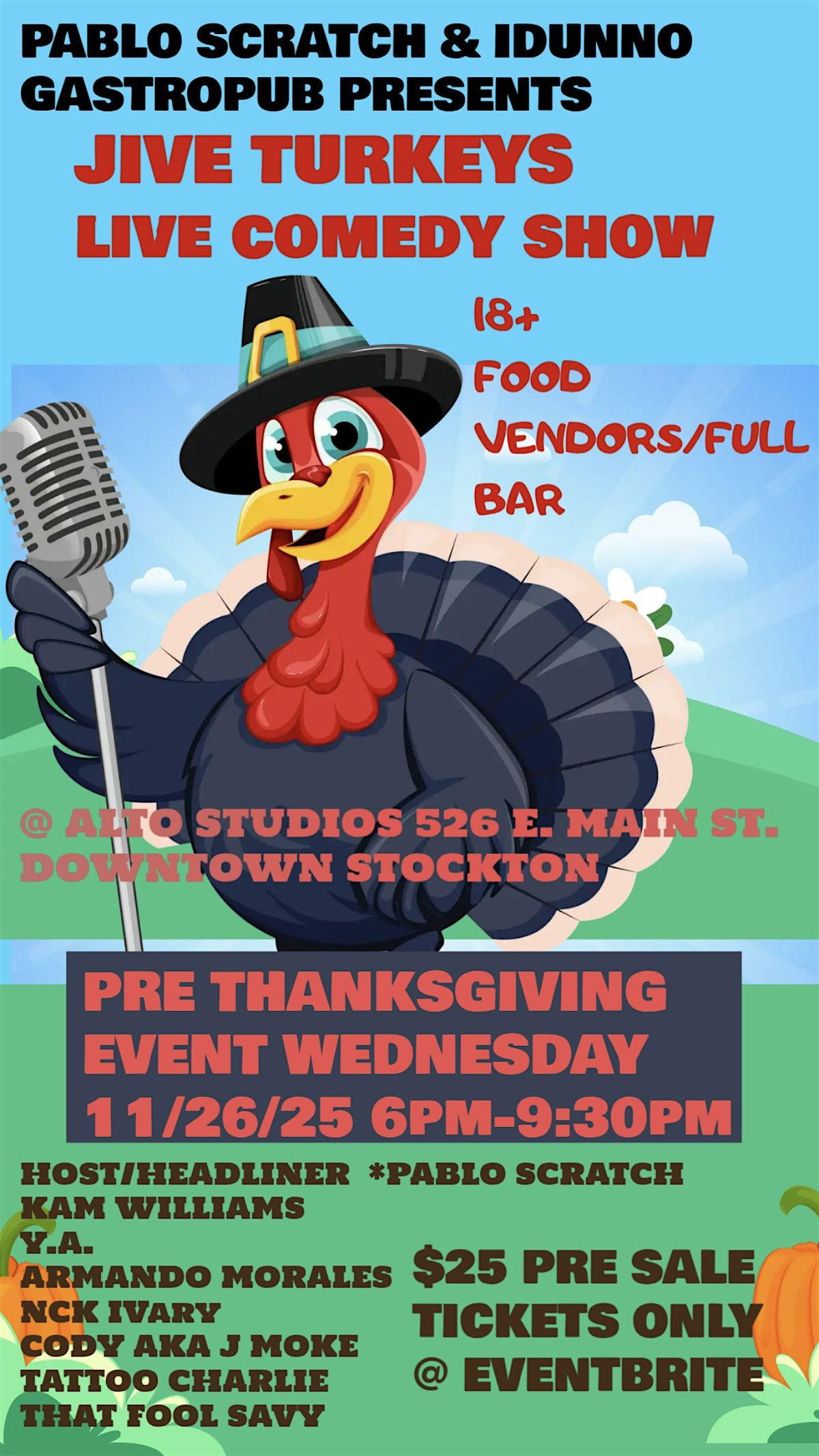 JIVE TURKEYS- PRE THANKSGIVING COMEDY SHOW