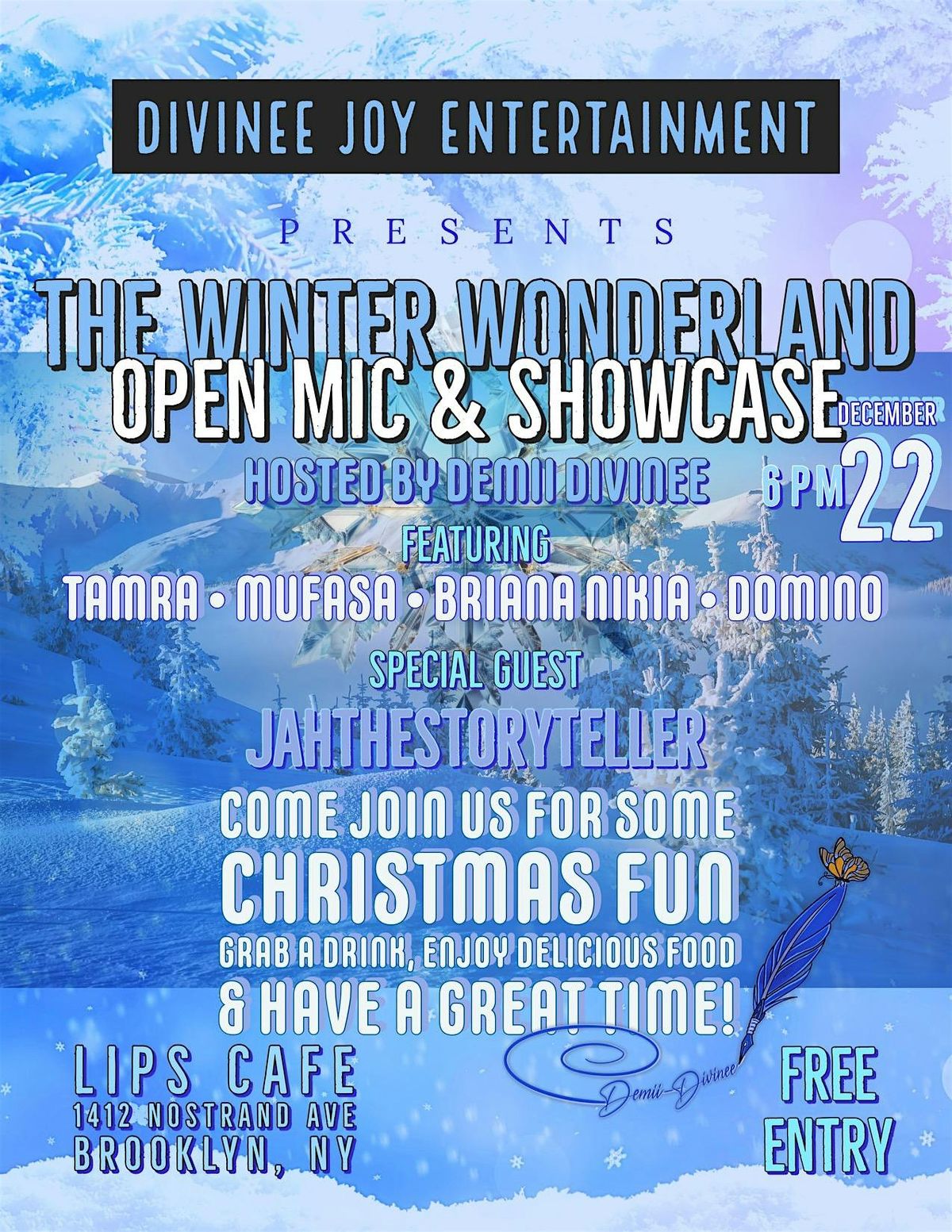 Divinee Joy Ent. Presents: The Winter Wonderland Open Mic & Showcase