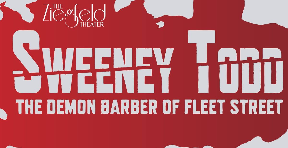 SWEENEY TODD - The Musical!