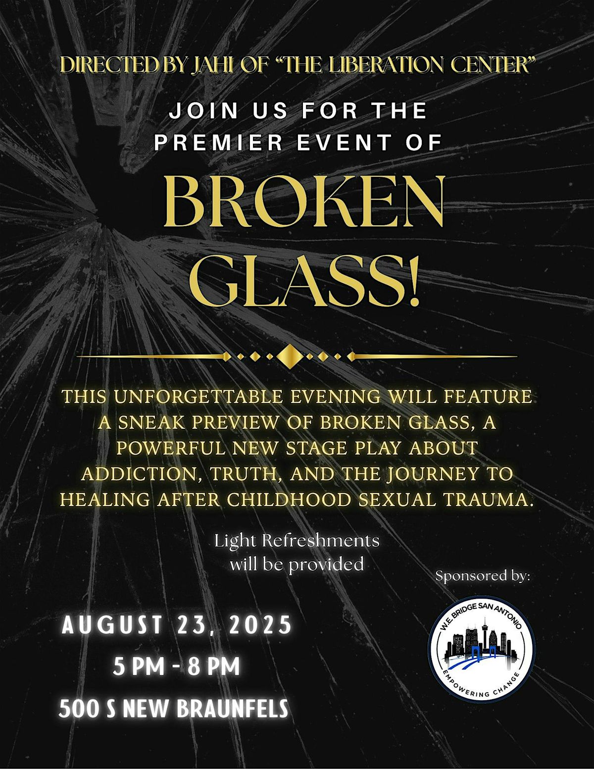 Premier Event of Broken Glass!