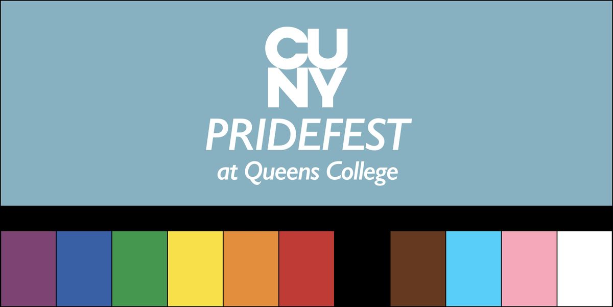 CUNY Pridefest at Queens College!